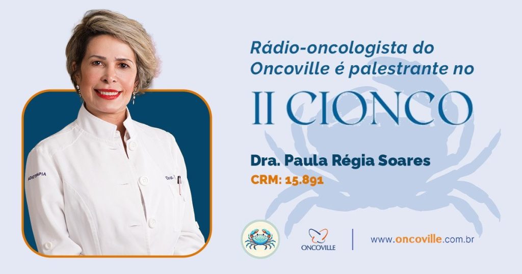 Médica do Oncoville é palestrante em congresso oncológico